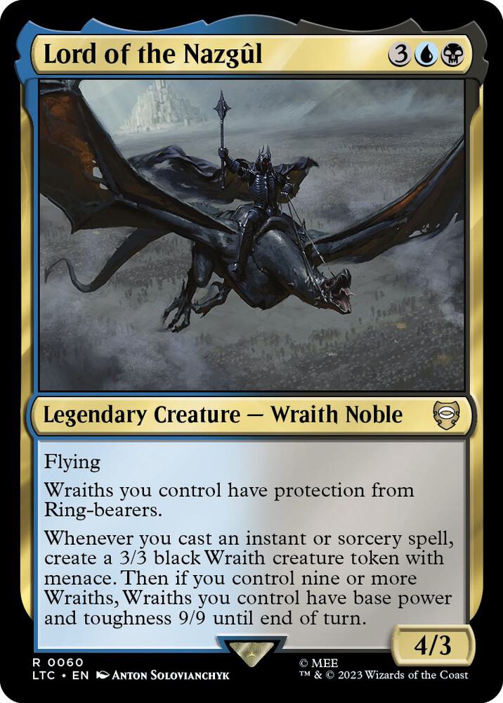Lord of the Nazgul 60 card from Commander: The Lord of the Rings: Tales of Middle-earth