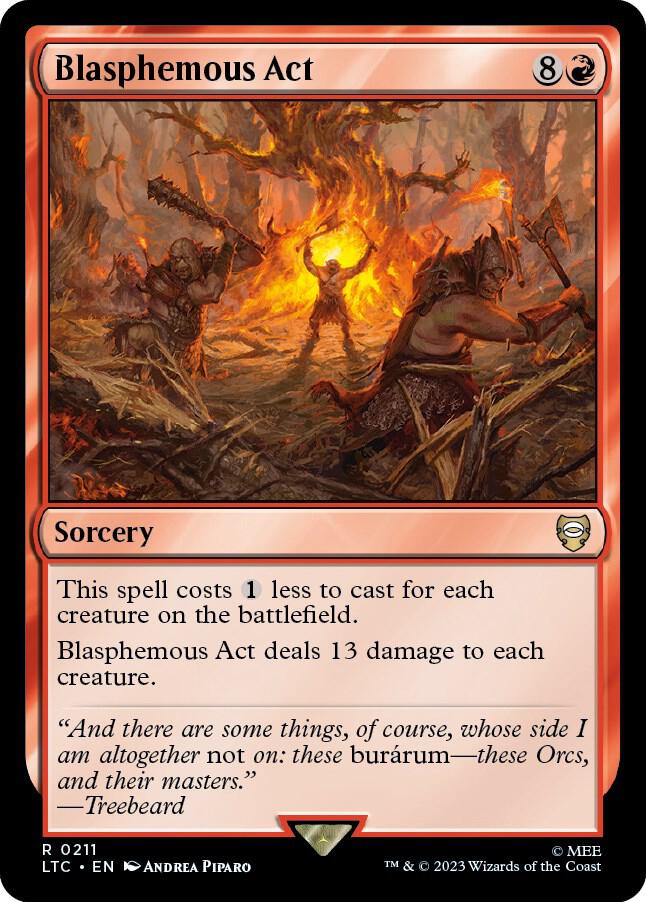 Blasphemous Act 211 card from Commander: The Lord of the Rings: Tales of Middle-earth