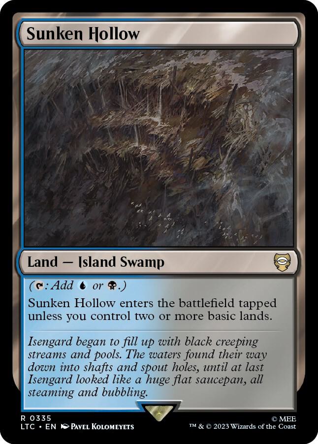 Sunken Hollow 335 card from Commander: The Lord of the Rings: Tales of Middle-earth