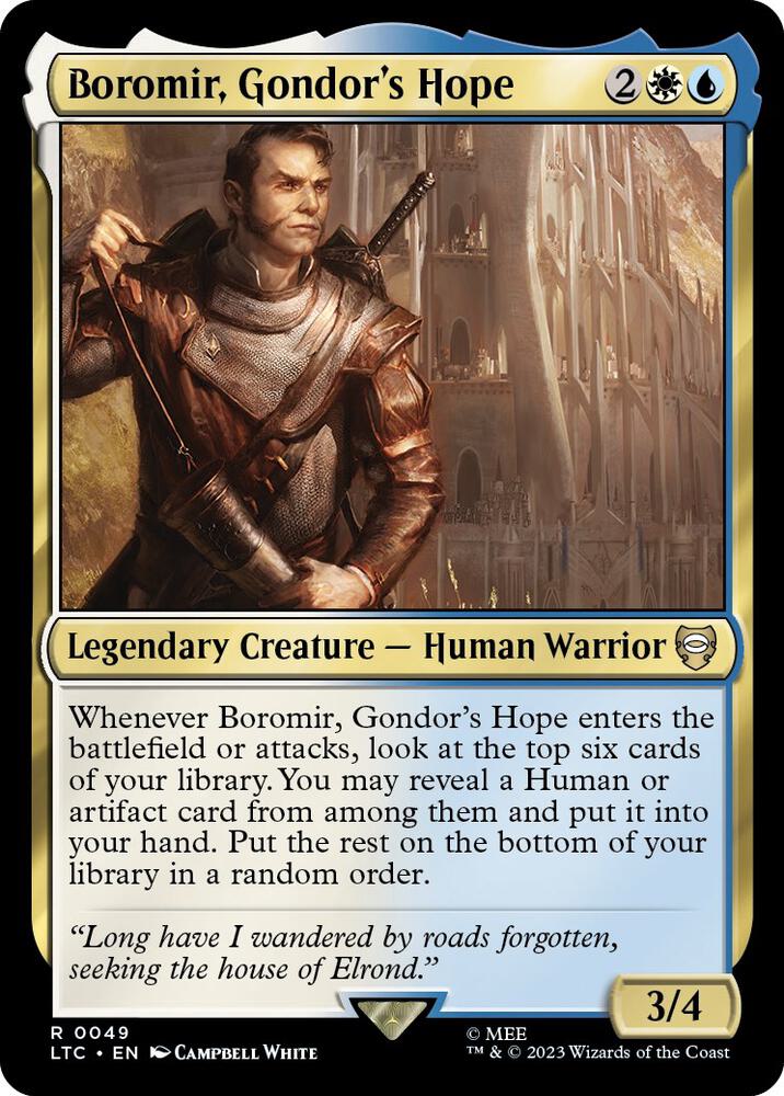 Boromir, Gondor's Hope 49 card from Commander: The Lord of the Rings: Tales of Middle-earth
