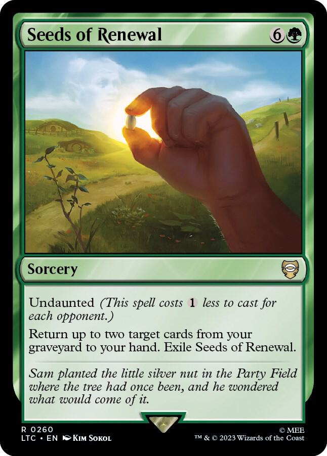 Seeds of Renewal 260 card from Commander: The Lord of the Rings: Tales of Middle-earth