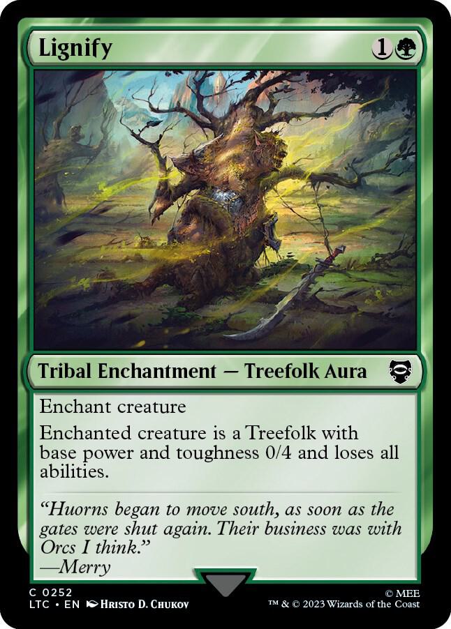Lignify 252 card from Commander: The Lord of the Rings: Tales of Middle-earth