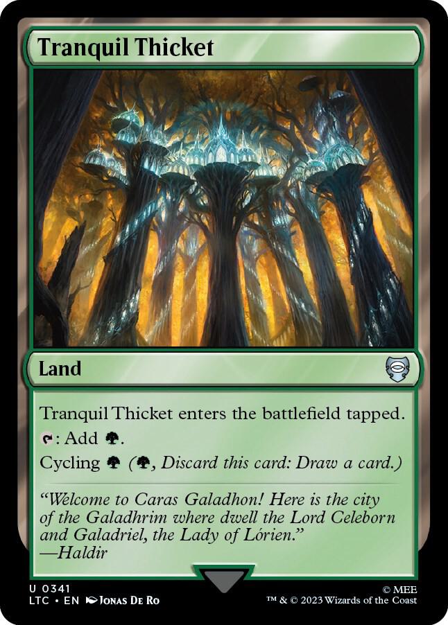 Tranquil Thicket 341 card from Commander: The Lord of the Rings: Tales of Middle-earth