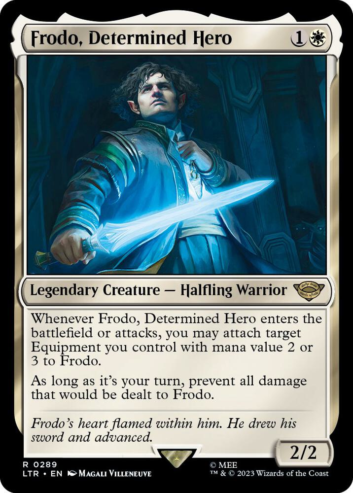 Frodo, Determined Hero 289 card from Universes Beyond: The Lord of the Rings: Tales of Middle-earth