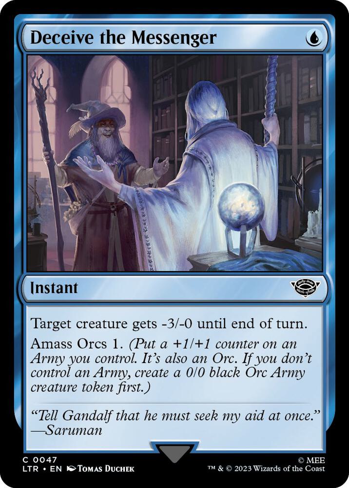 Deceive the Messenger 47 card from Universes Beyond: The Lord of the Rings: Tales of Middle-earth