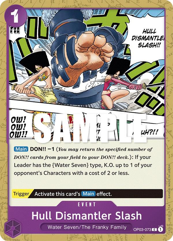 Hull Dismantler Slash OP03-073 card from Pillars of Strength