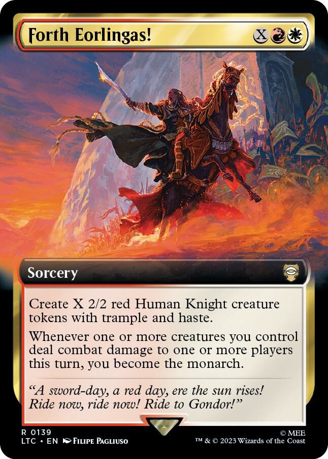 Forth Eorlingas! (Extended Art) 139 card from Commander: The Lord of the Rings: Tales of Middle-earth