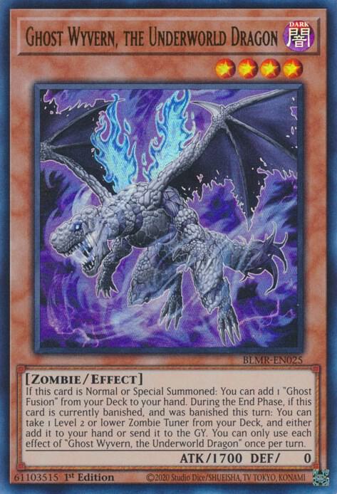 Ghost Wyvern, the Underworld Dragon BLMR-EN025 card from Battles of Legend: Monstrous Revenge