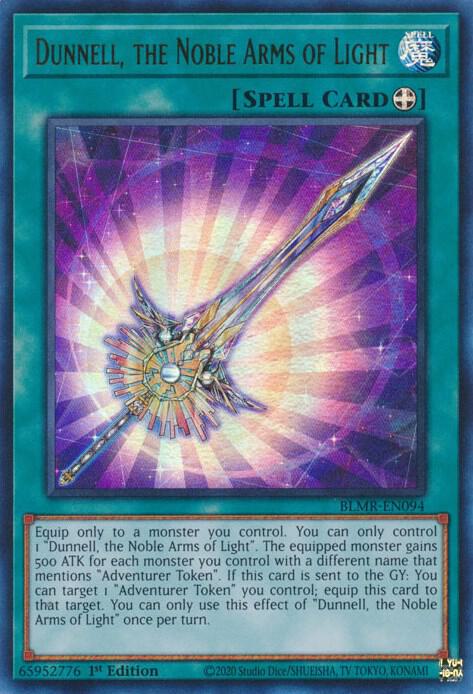 Dunnell, the Noble Arms of Light BLMR-EN094 card from Battles of Legend: Monstrous Revenge