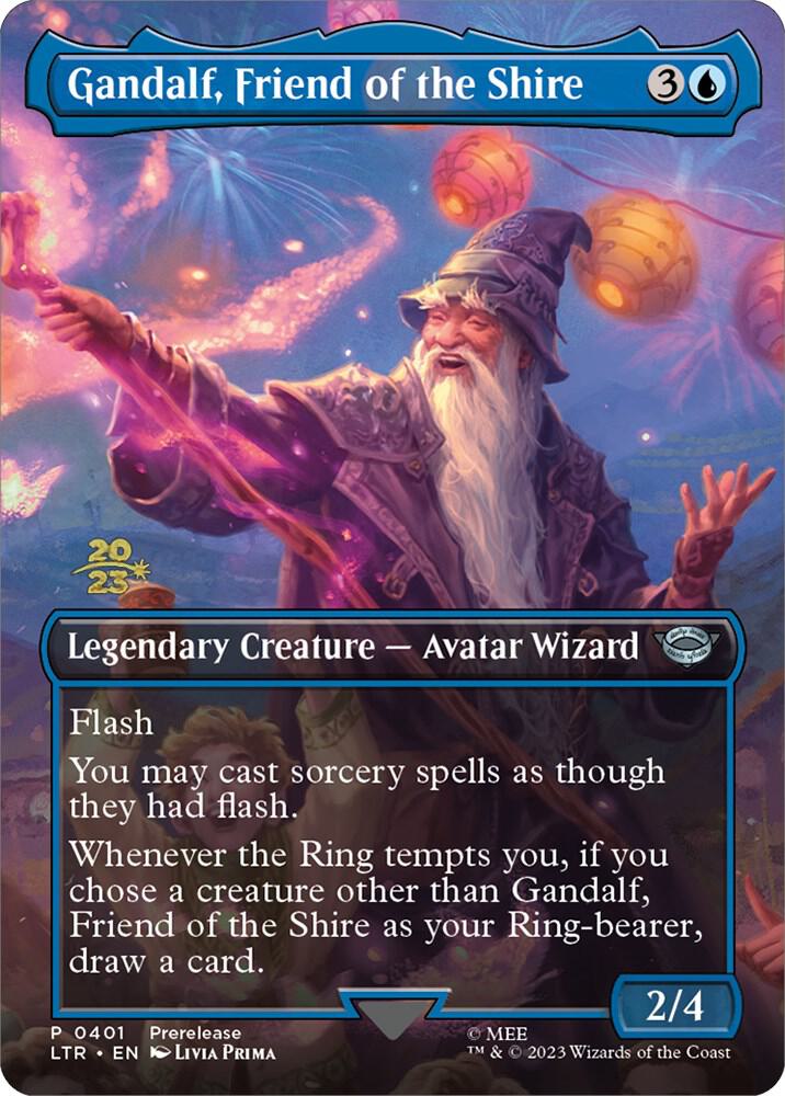 Gandalf, Friend of the Shire 401 card from Prerelease Cards