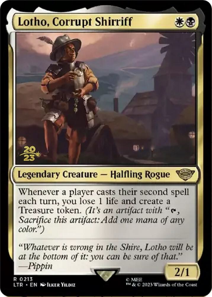 Lotho, Corrupt Shirriff 213 card from Prerelease Cards