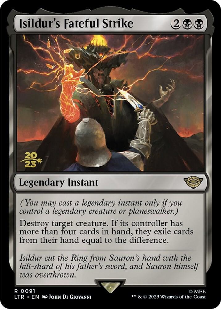 Isildur's Fateful Strike 91 card from Prerelease Cards
