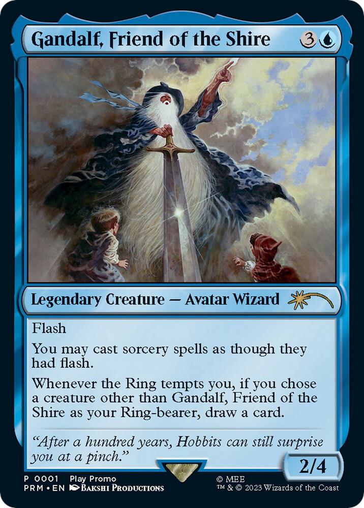 Gandalf, Friend of the Shire 1 card from Play Promos