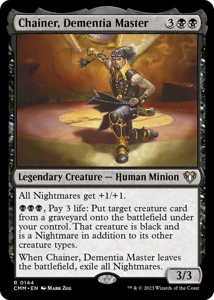Chainer, Dementia Master 144 card from Commander Masters