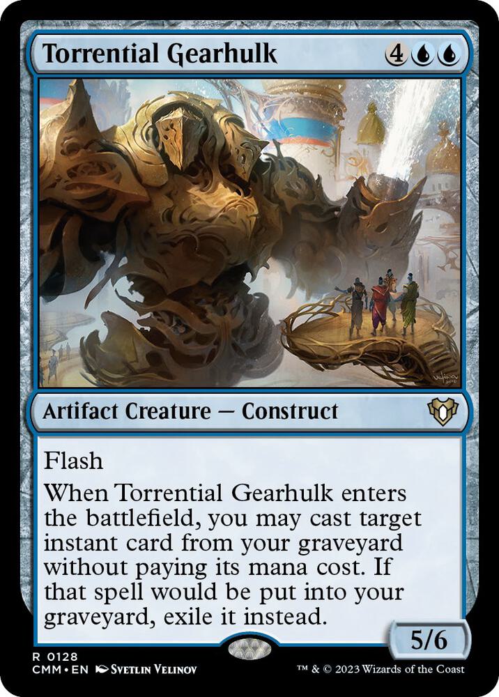 Torrential Gearhulk 128 card from Commander Masters