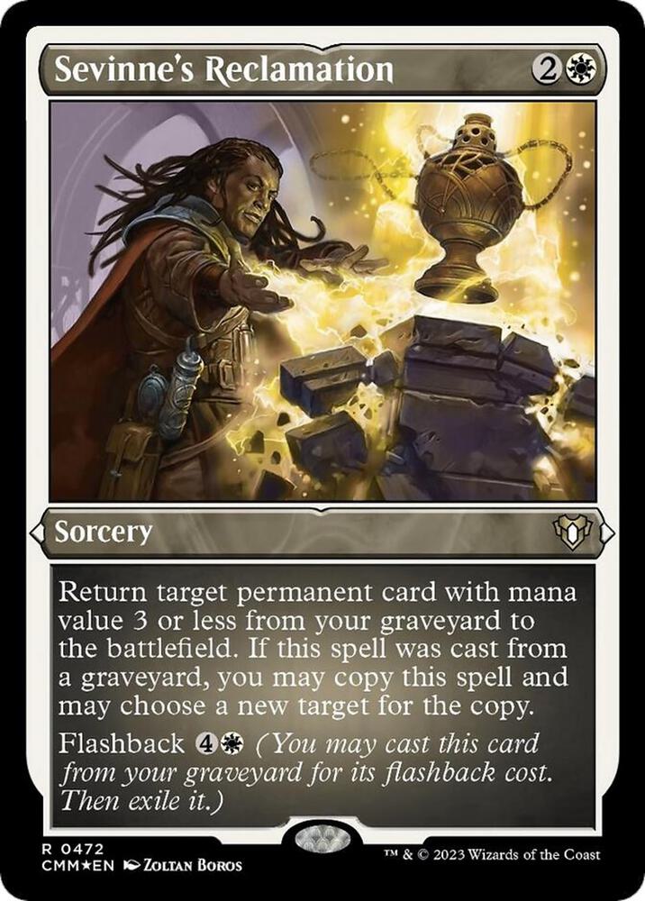 Sevinne's Reclamation (Foil Etched) 472 card from Commander Masters