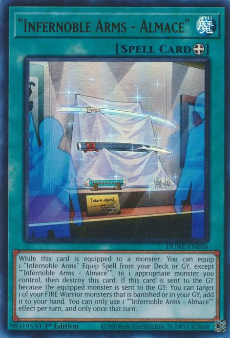Infernoble Arms - Almace DUNE-EN056 card from Duelist Nexus