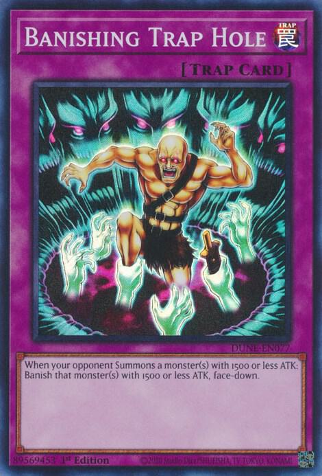 Banishing Trap Hole DUNE-EN077 card from Duelist Nexus