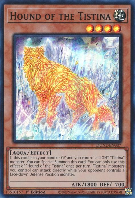 Hound of the Tistina DUNE-EN087 card from Duelist Nexus