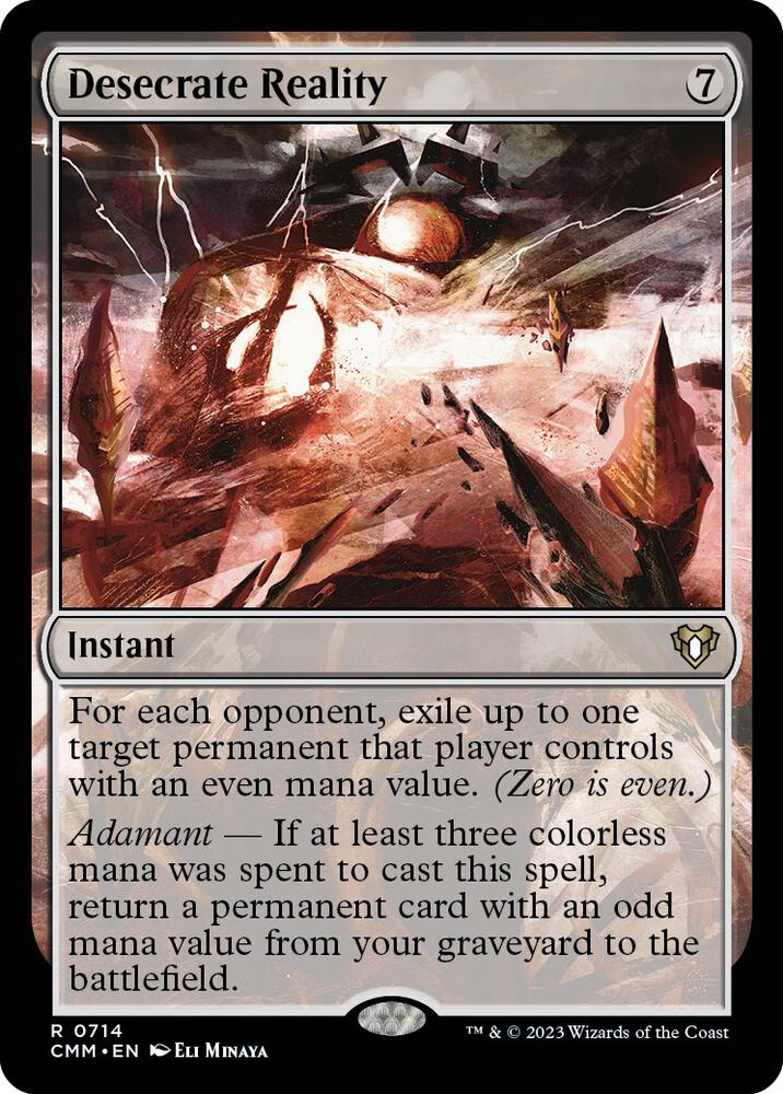 Desecrate Reality 714 card from Commander Masters