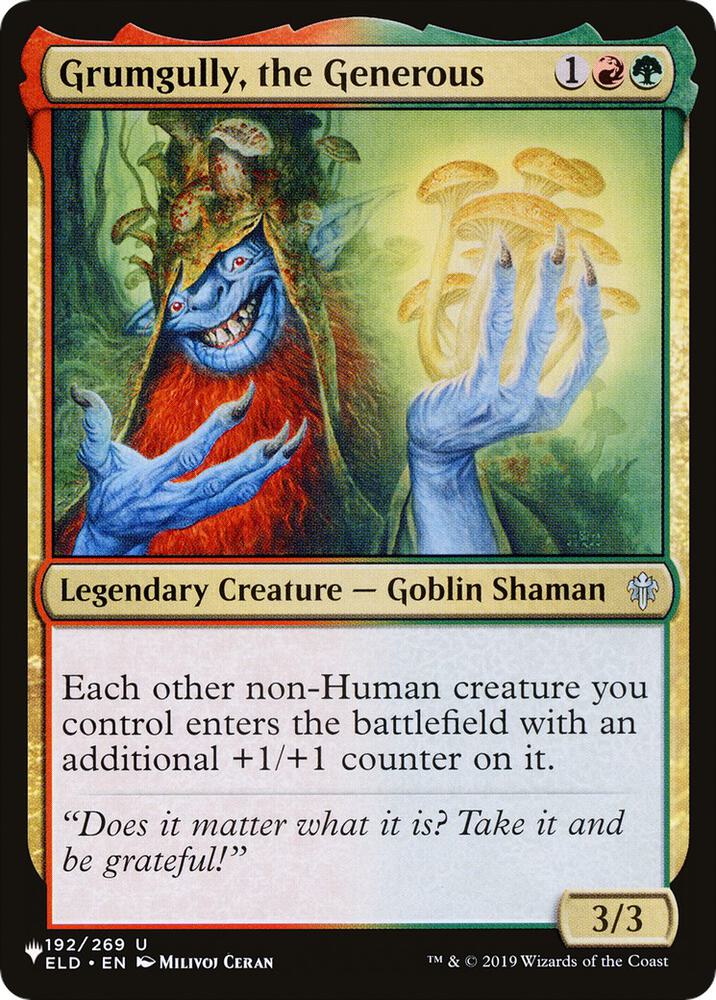Grumgully, the Generous 192/269 card from The List Reprints