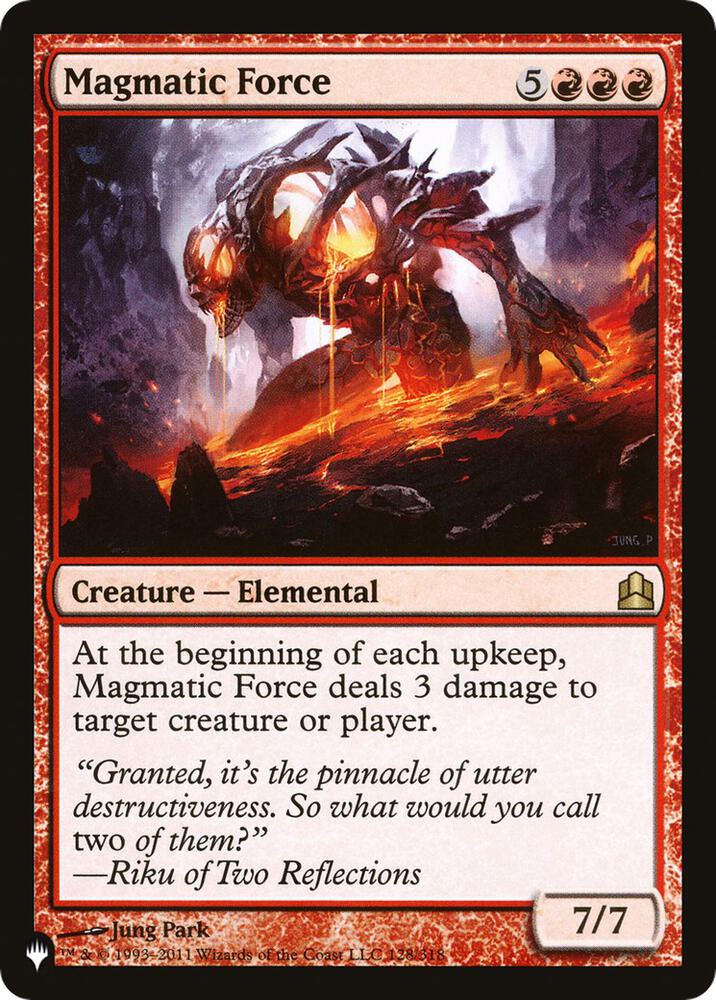 Magmatic Force 128/318 card from The List Reprints