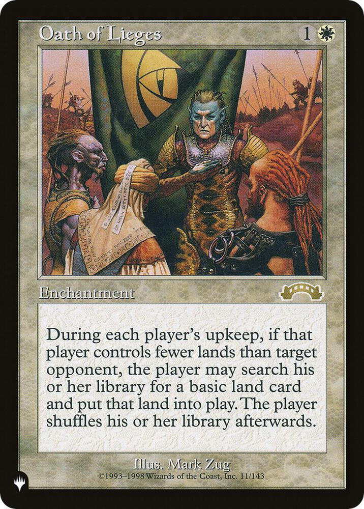 Oath of Lieges 11/143 card from The List Reprints