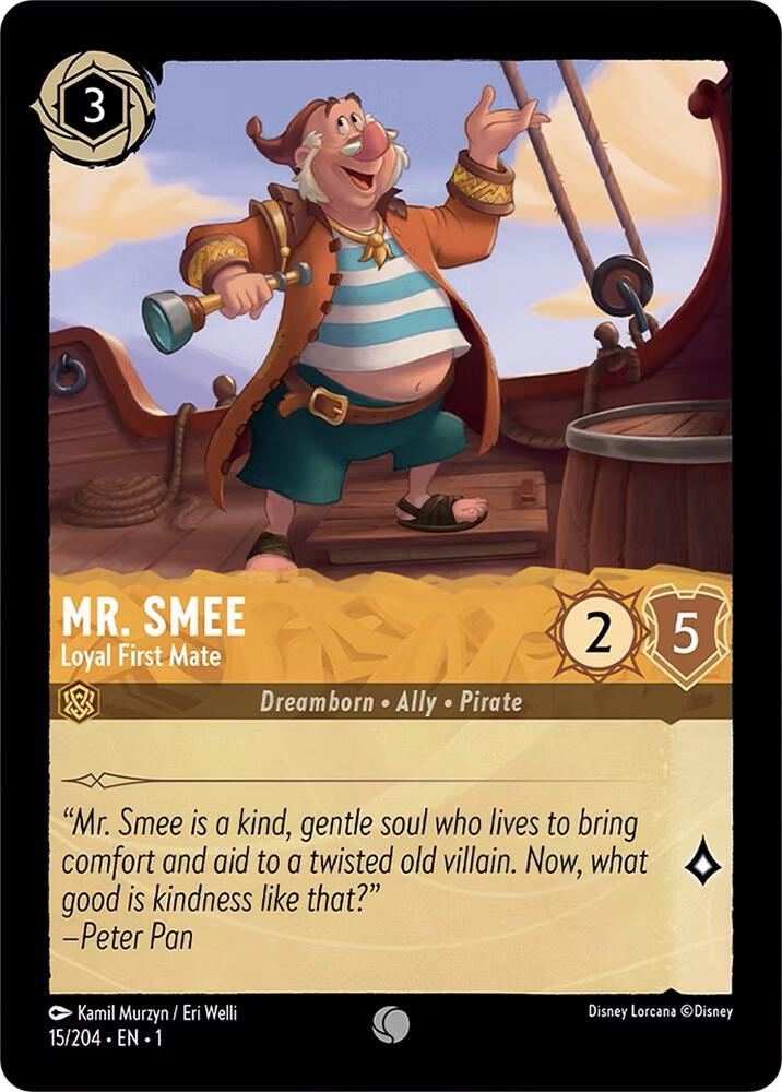 Mr. Smee - Loyal First Mate 15/204 card from The First Chapter