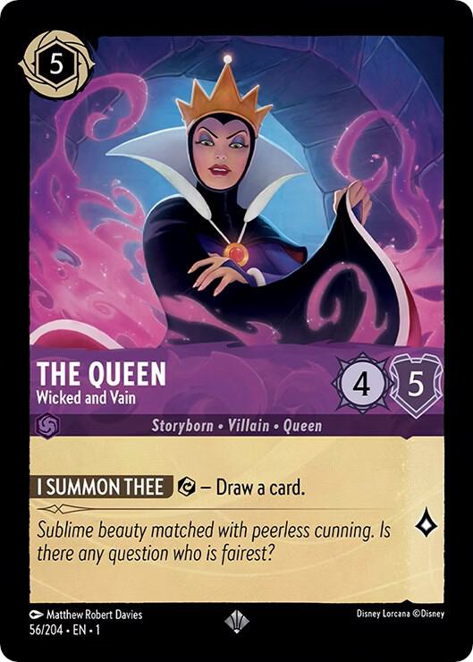 The Queen - Wicked and Vain 56/204 card from The First Chapter