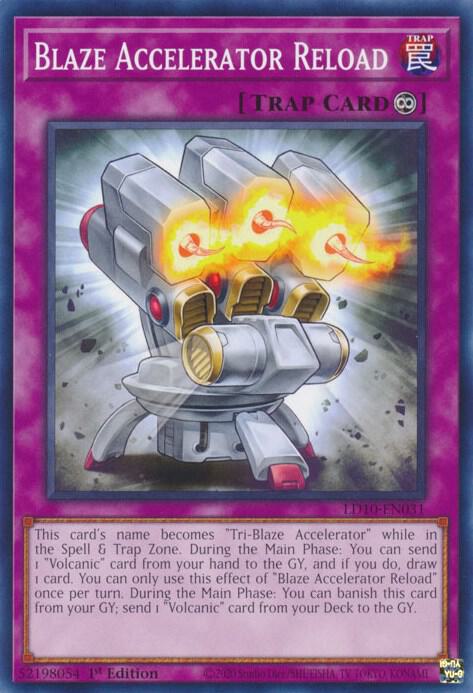 Blaze Accelerator Reload LD10-EN031 card from Legendary Duelists: Soulburning Volcano
