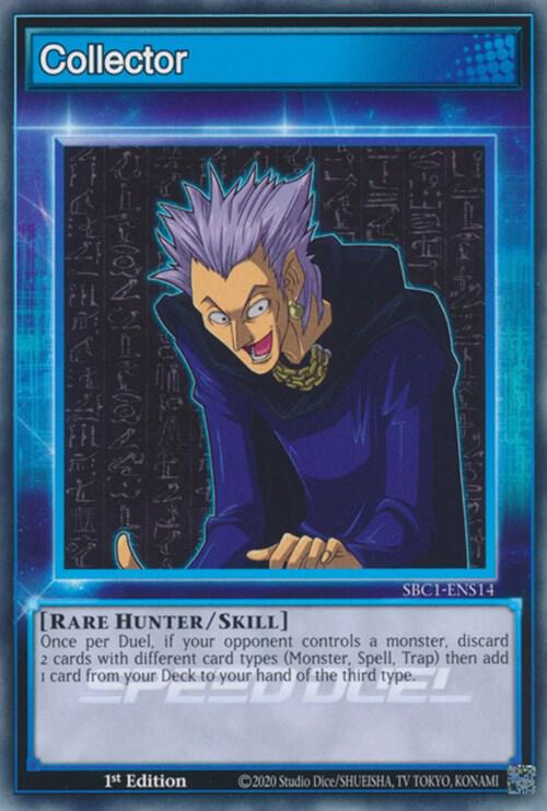 Collector SBC1-ENS14 card from Speed Duel: Streets of Battle City