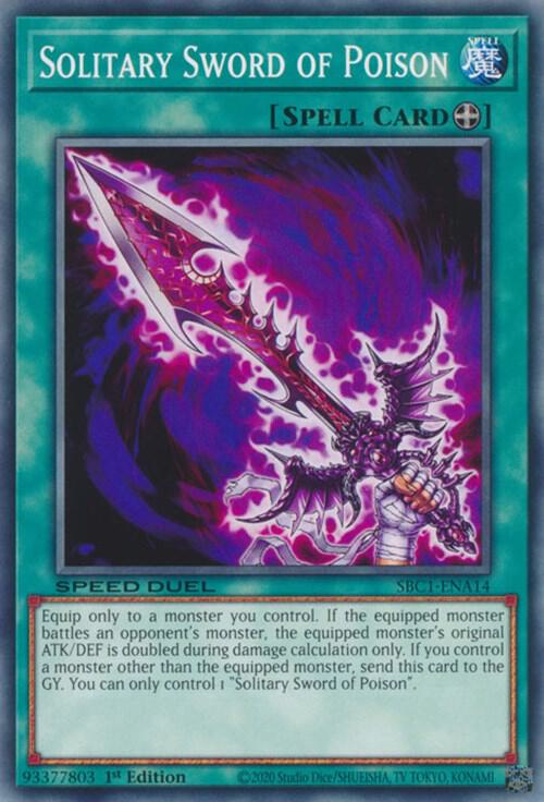 Solitary Sword of Poison SBC1-ENA14 card from Speed Duel: Streets of Battle City
