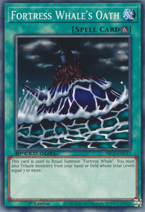 Fortress Whale's Oath SBC1-ENC17 card from Speed Duel: Streets of Battle City