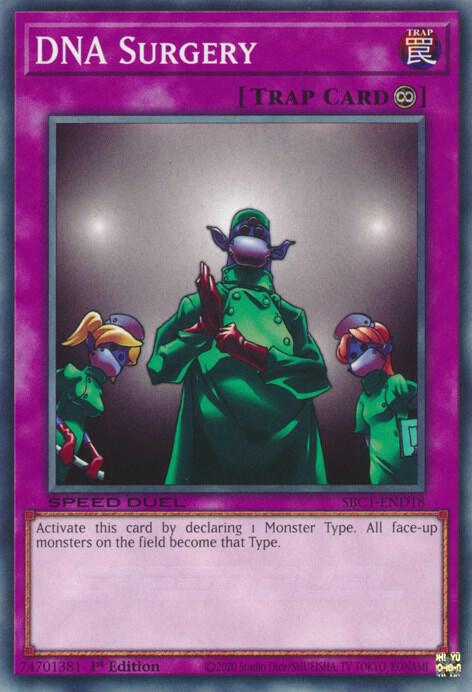 DNA Surgery SBC1-END18 card from Speed Duel: Streets of Battle City