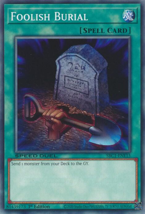Foolish Burial SBC1-ENE15 card from Speed Duel: Streets of Battle City