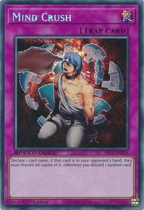 Mind Crush (Secret Rare) SBC1-ENE19 card from Speed Duel: Streets of Battle City