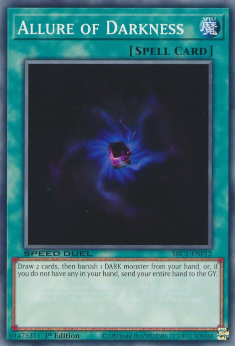 Allure of Darkness SBC1-ENF12 card from Speed Duel: Streets of Battle City