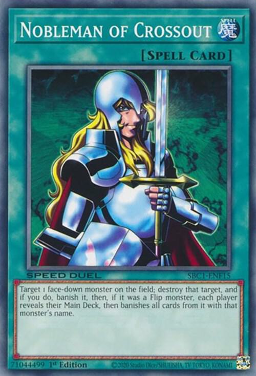 Nobleman of Crossout SBC1-ENF15 card from Speed Duel: Streets of Battle City