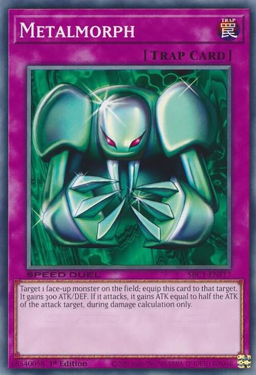 Metalmorph SBC1-ENF17 card from Speed Duel: Streets of Battle City
