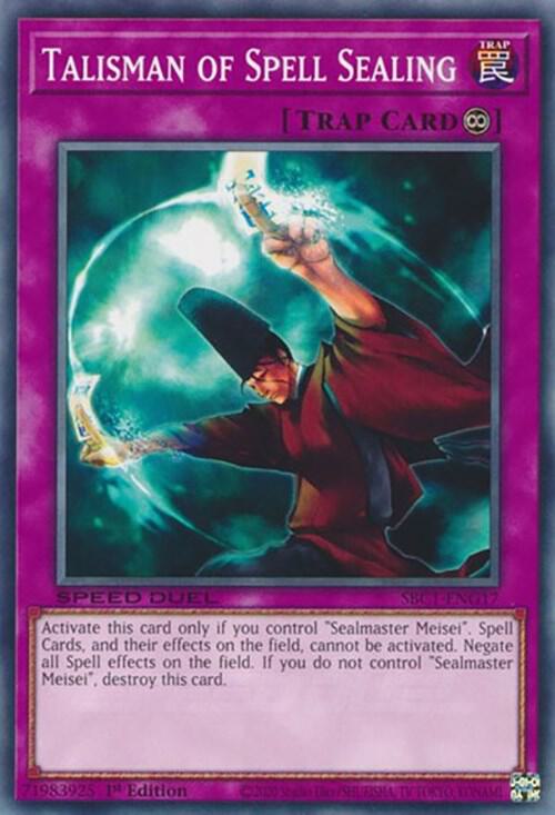 Talisman of Spell Sealing SBC1-ENG17 card from Speed Duel: Streets of Battle City