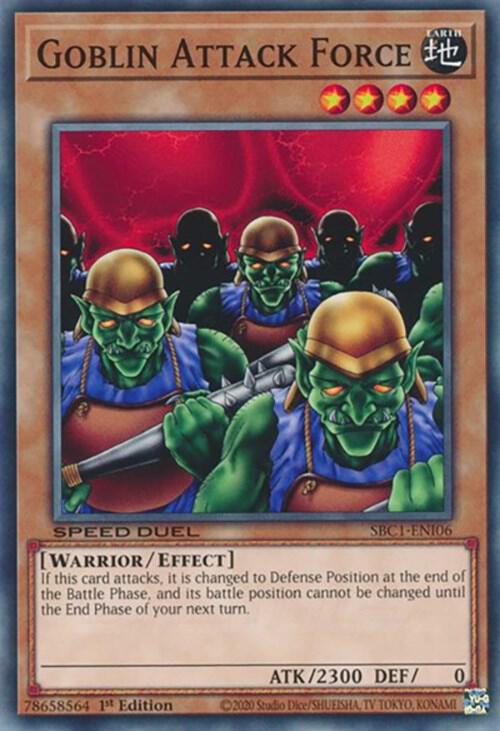 Goblin Attack Force SBC1-ENI06 card from Speed Duel: Streets of Battle City