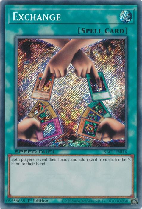 Exchange (Secret Rare) SBC1-ENI16 card from Speed Duel: Streets of Battle City