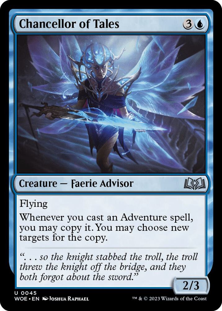 Chancellor of Tales 45 card from Wilds of Eldraine