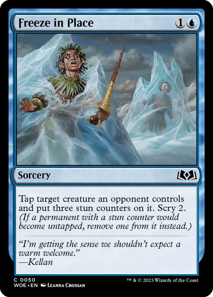 Freeze in Place 50 card from Wilds of Eldraine