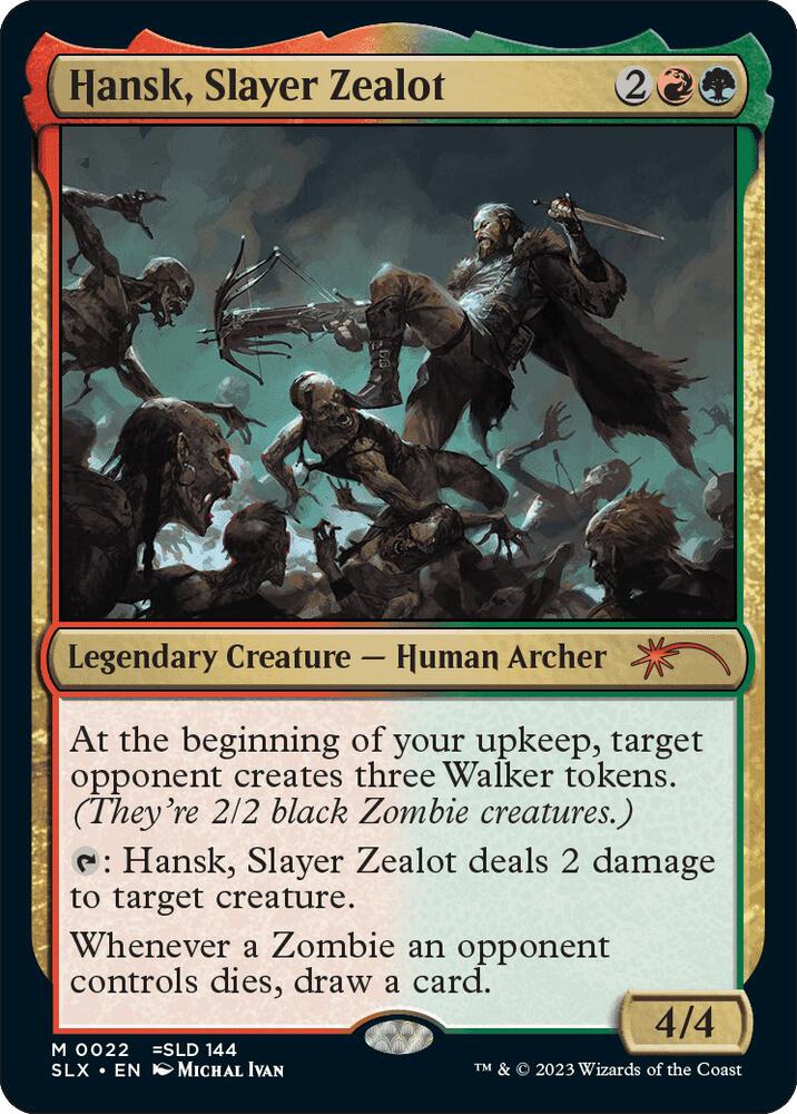 Hansk, Slayer Zealot 22 card from SLX Cards