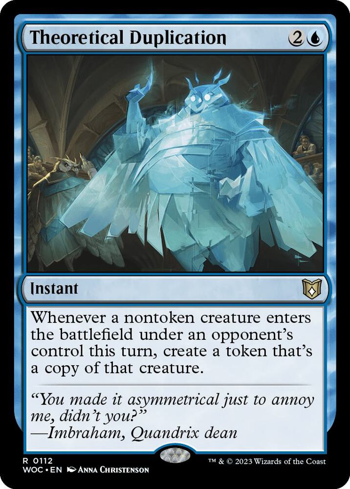 Theoretical Duplication 112 card from Commander: Wilds of Eldraine
