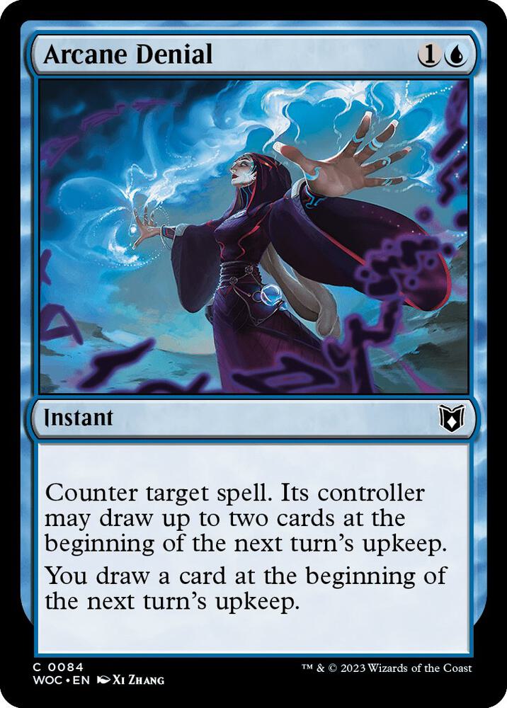 Arcane Denial 84 card from Commander: Wilds of Eldraine
