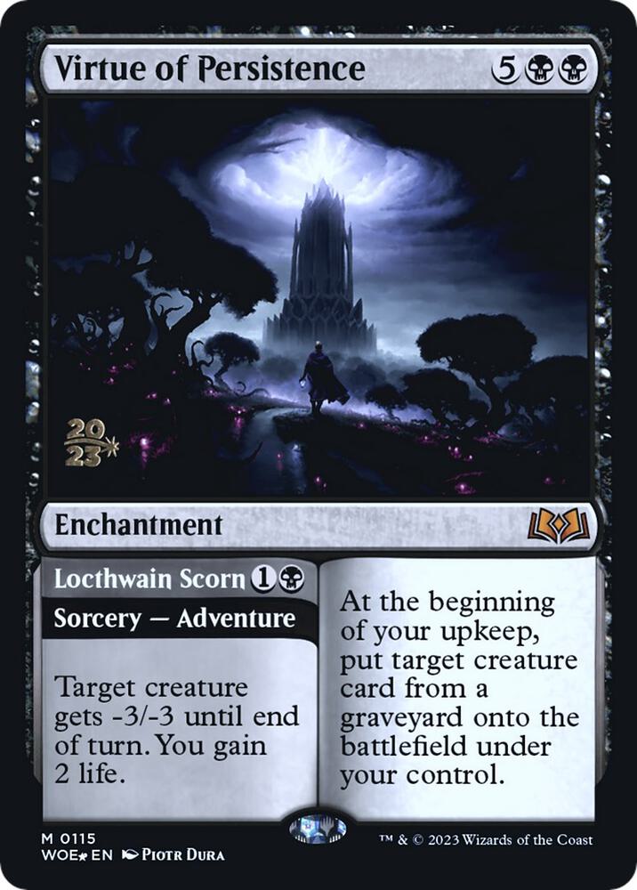 Virtue of Persistence 115 card from Prerelease Cards