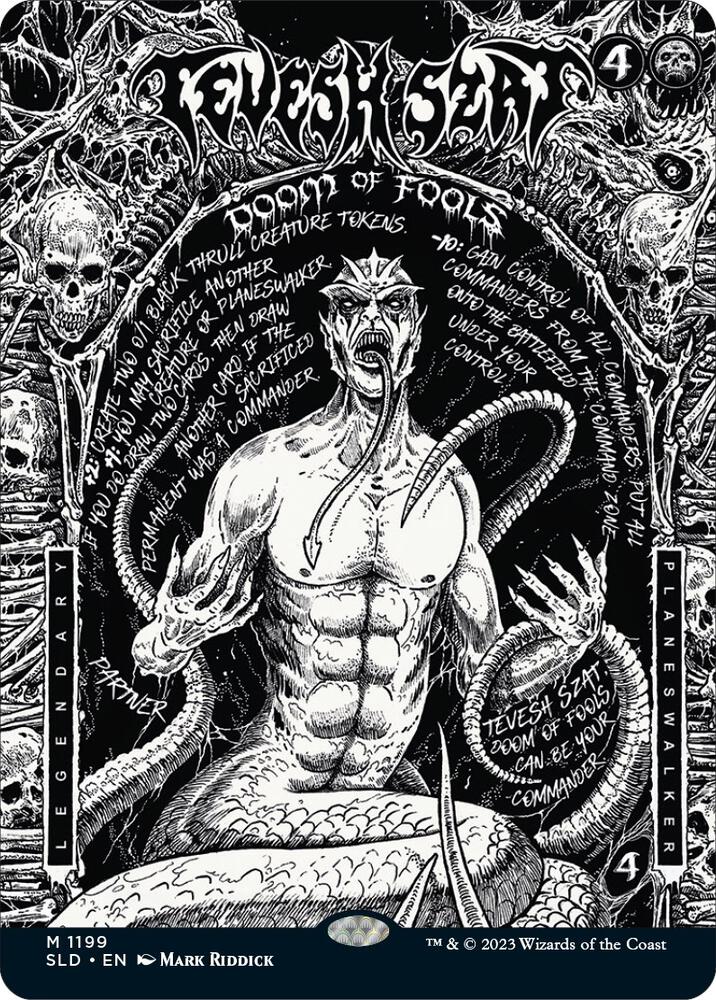 Tevesh Szat, Doom of Fools 1199 card from Secret Lair Drop Series