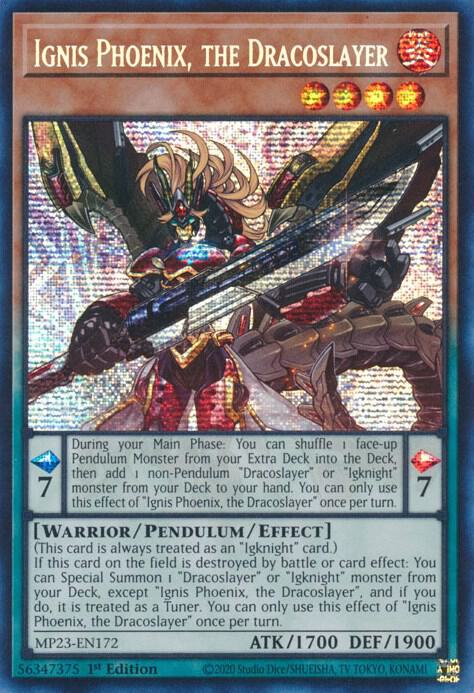 Ignis Phoenix, the Dracoslayer MP23-EN172 card from 25th Anniversary Tin: Dueling Heroes Mega Pack